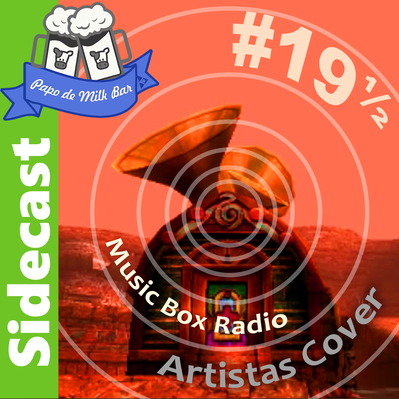 Sidecast #19½ – Music Box Radio: Artistas Cover