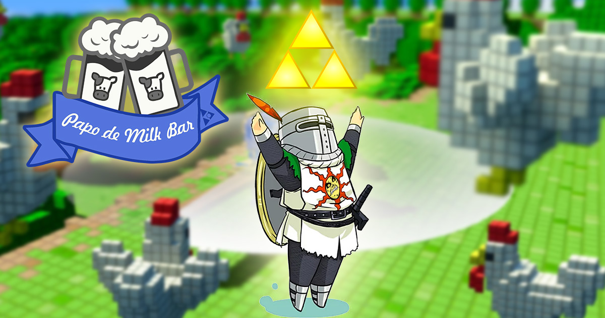 Papo de Milk Bar #19 – É Zelda, mas não é